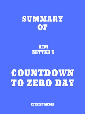 cover image of Summary of Kim Zetter's Countdown to Zero Day